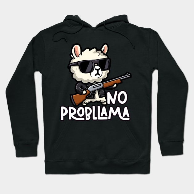 No Probllama - Llama-nator Hoodie by SergioCoelho_Arts